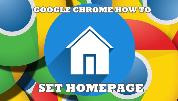 5 Steps to Help You Set the Home Page on Google Chrome Howto